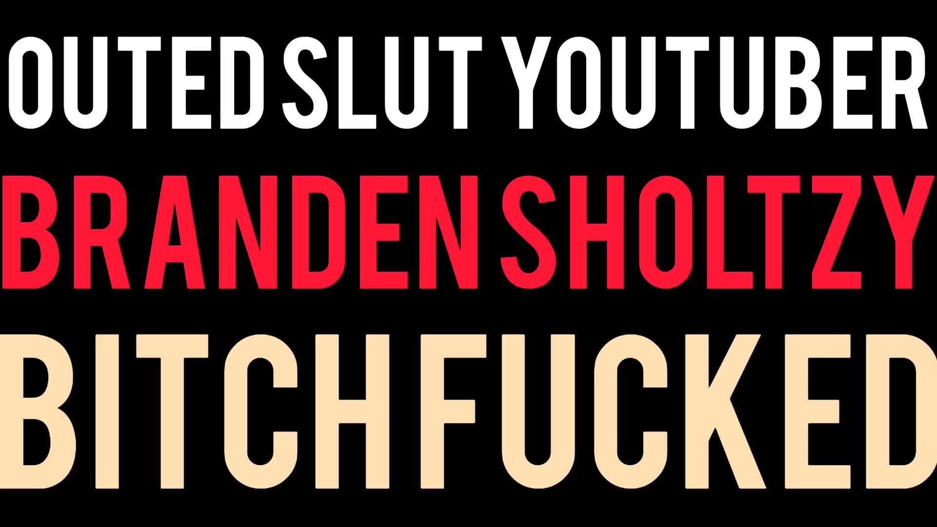 Slut YouTuber Branden Sholtzy fucked like a bitch!